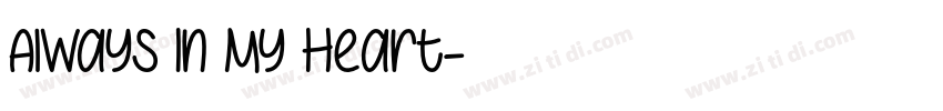 Always In My Heart字体转换